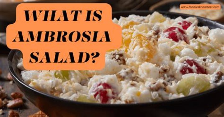Why is it called ambrosia salad?